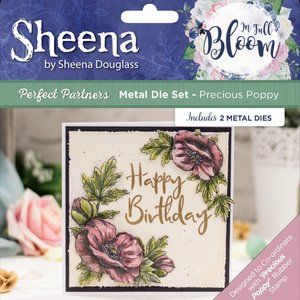 Sheena Douglass In Full Bloom - Precious Poppy Die